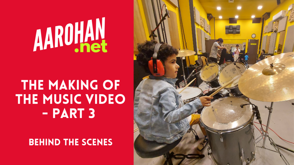 The Making of the Video - Part 2 | Young drummers on Youtube | Drum Cover | Aarohan | 6 year old